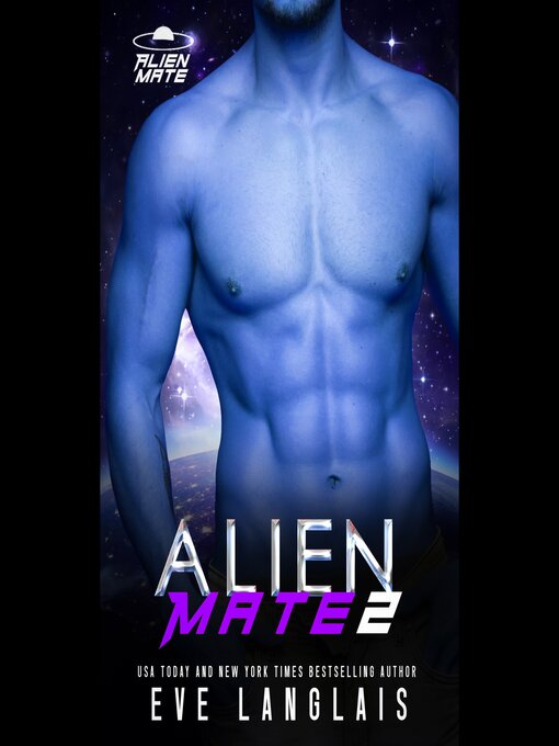 Title details for Alien Mate 2 by Eve Langlais - Available
